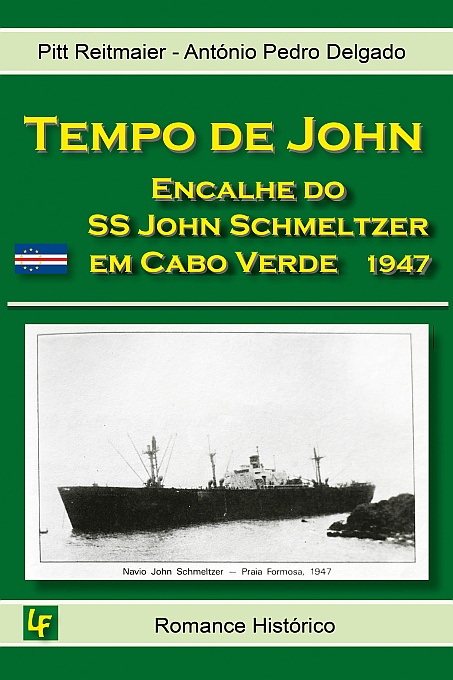 Santo Antão : Canjana Praia Formosa : Romande histórico TEMPO DE JOHN livro : HistoryCabo Verde Foto Gallery